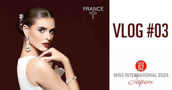 Miss International 2024 - Vlog 3
